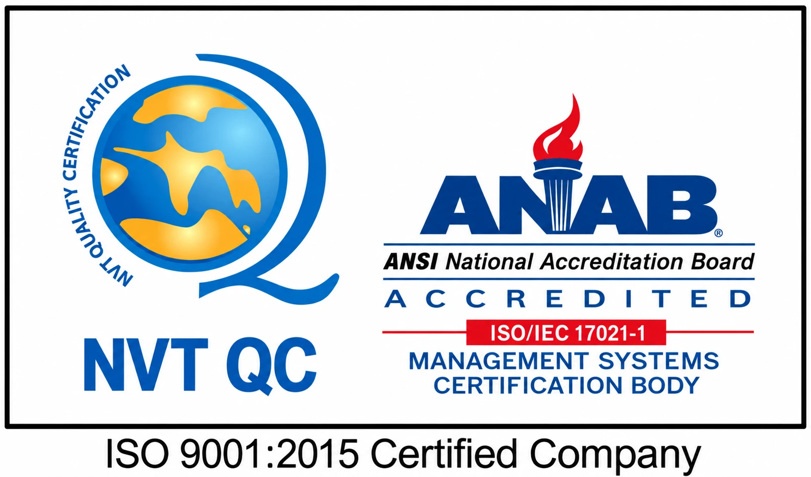 ISO 9001:2015 Certified Company — NVT QC / ANAB Accredited